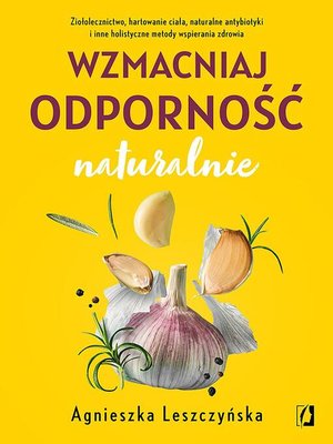 cover image of Wzmacniaj odporność naturalnie